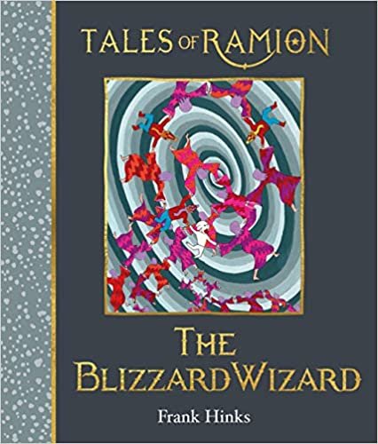 okumak Hinks, F: Blizzard Wizard (Tales of Ramion, Band 14)