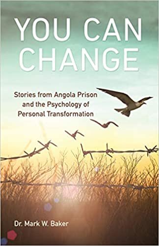 okumak You Can Change: Stories from Angola Prison and the Psychology of Personal Transformation