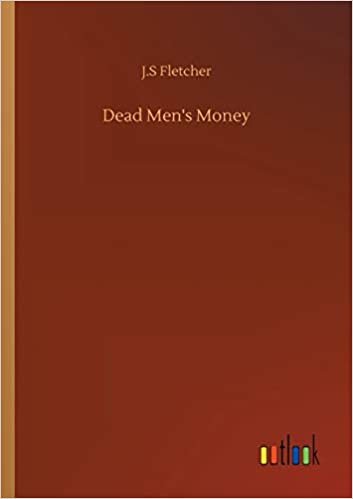 okumak Dead Men&#39;s Money