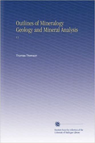 okumak Outlines of Mineralogy Geology and Mineral Analysis: V.1