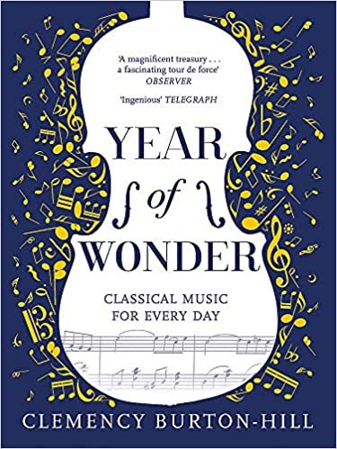 okumak YEAR OF WONDER: Classical Music for Every Day