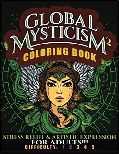 okumak Global Mysticism 2 Coloring Book: Stress Relief &amp; Artistic Expression for Adults: Volume 15 (NDAS Coloring Book)