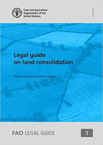 okumak Legal guide on land consolidation: based on regulatory practices in Europe (FAO Legal guide, Band 3)