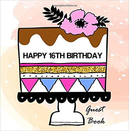 okumak Happy 16th Birthday Guest Book: Message Book for 16th Birthday Party, Keepsake Gift, Memory Book
