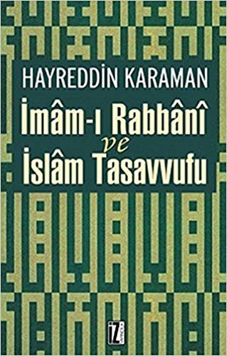 okumak İmam ı Rabbani ve İslam Tasavvufu