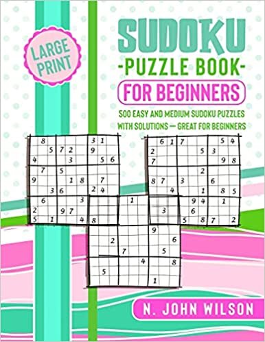 okumak Sudoku Puzzle Book for Beginners: 500 Easy and Medium Sudoku Puzzles with Solutions - Great for Beginners