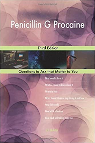 okumak Penicillin G Procaine; Third Edition