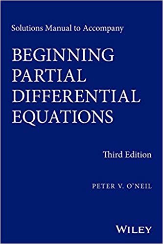okumak Solutions Manual to Accompany Beginning Partial Differential Equations
