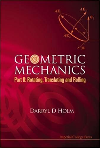 okumak Geometric Mechanics, Part II: Rotating, Translating And Rolling