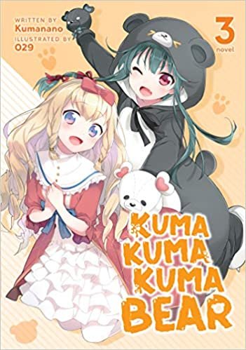 okumak Kuma Kuma Kuma Bear (Light Novel) Vol. 3