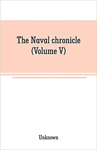 okumak The Naval chronicle (Volume V): From Janurary to July