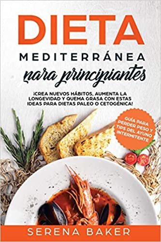 okumak Dieta Mediterranea Para Principiantes