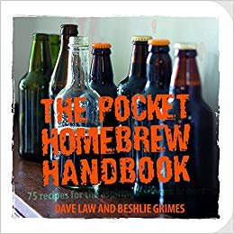 okumak The Pocket Homebrew Handbook: 75 recipes for the aspiring backyard brewer
