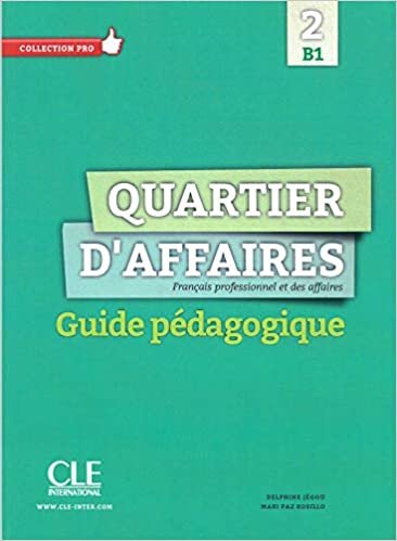 okumak Quartier d&#39;affaires 2 Guide pédagogique