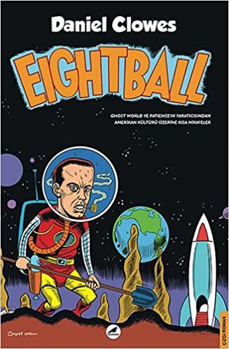 okumak Eightball: Ghost World ve Patience&#39;in Yaratıcısından Amerikan Kültürü Üzerine Kısa Hikayeler