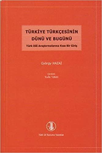 okumak Türkiye Türkçesinin Dünü ve Bugünü