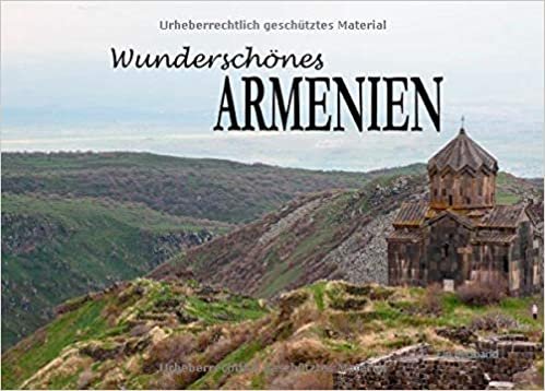 okumak Wunderschönes Armenien: Ein Bildband
