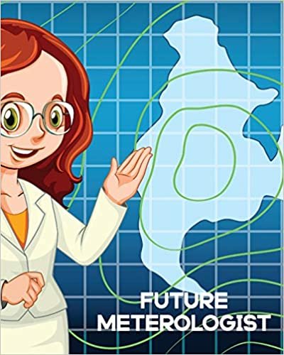 okumak Future Meteorologist: For Kids - Forecast - Atmospheric Sciences - Storm Chaser