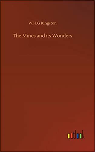 okumak The Mines and its Wonders