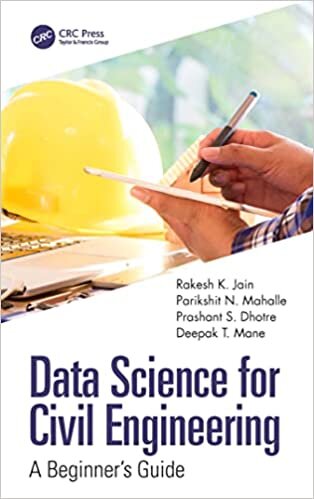 Data Science for Civil Engineering: A Beginner's Guide