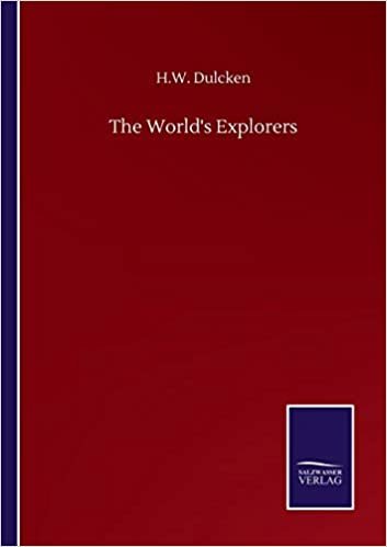 okumak The World&#39;s Explorers