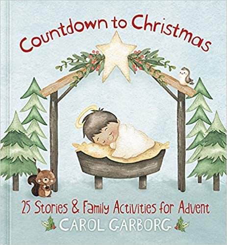 okumak Countdown to Christmas: 25 Stories &amp; Family Activities for Advent