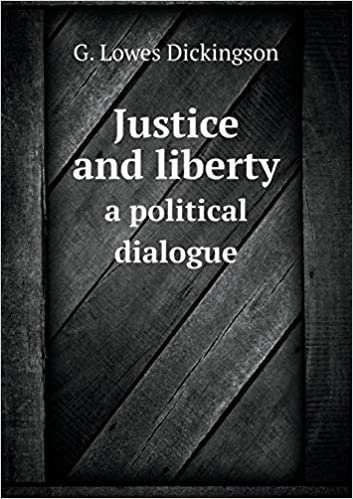 okumak Justice and Liberty a Political Dialogue