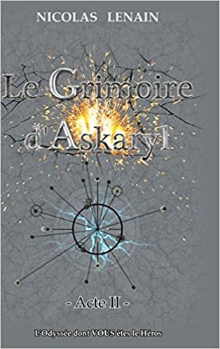 okumak Le Grimoire d&#39;Askaryl - Acte 2