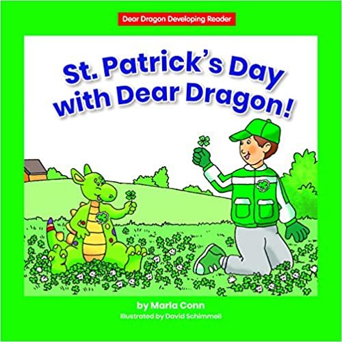 okumak St. Patrick&#39;s Day with Dear Dragon! (Dear Dragon Developing Readers. Level D)