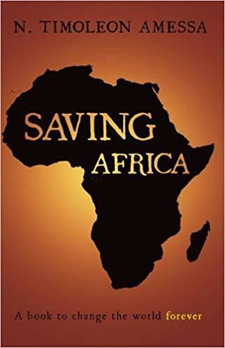 okumak Saving Africa : A book to change the world forever