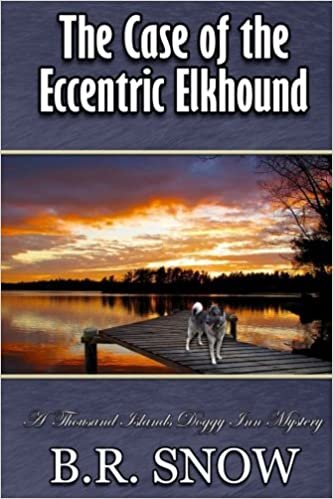 okumak The Case of the Eccentric Elkhound: Volume 5 (The Thousand Islands Doggy Inn Mysteries)