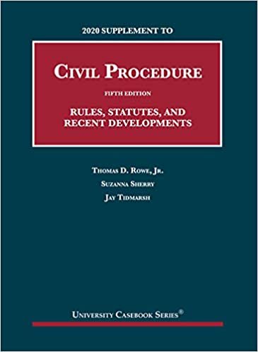 okumak 2020 Supplement to Civil Procedure, Rules, Statutes, and Recent Developments (University Casebook Series)