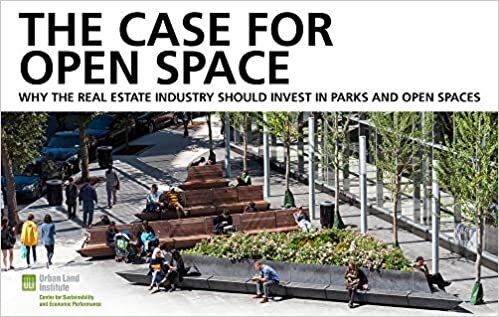 okumak Dunn, C: The Case for Open Space (Parks and Open Space)
