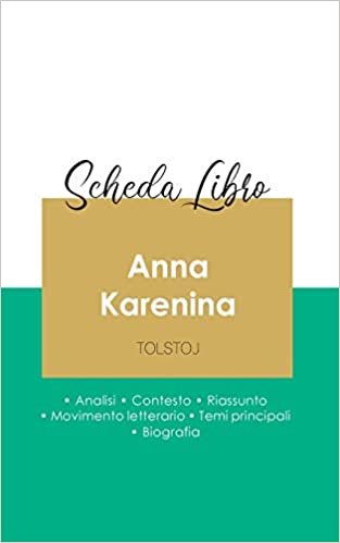 okumak Scheda libro Anna Karenina di Lev Tolstoj (analisi letteraria di riferimento e riassunto completo) (PAIDEIA EDUCAZIONE)