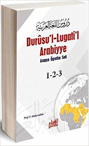 okumak Durusu&#39;l-Lugati&#39;l Arabiyye: Arapça Çğretim Seti 1-2-3