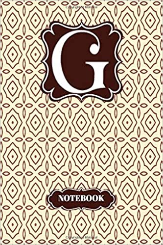 okumak G Letter G Initial Monogram Notebook College Ruled Notebook With Brouwn Color Lined Notebook/Journal 120 Pages University Graduation gift: Black and ... Initial Journal, Monogrammed Notebo