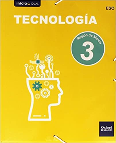 okumak Inicia Tecnología 3.º ESO. Libro del alumno. Murcia (Inicia Dual)