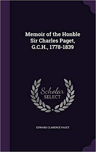 okumak Memoir of the Honble Sir Charles Paget, G.C.H., 1778-1839