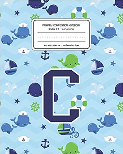 okumak Primary Composition Notebook Grades K-2 Story Journal C: Whale Animal Pattern Primary Composition Book Letter C Personalized Lined Draw and Write ... Boys Exercise Book for Kids Back to School Pr