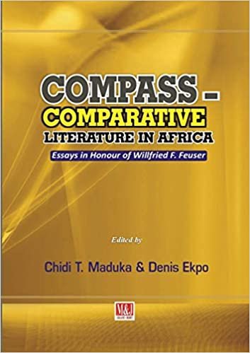 okumak Compass - Comparative Literature in Africa. Essays in Honour of Willfried F. Feuser