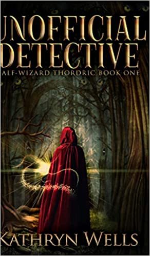 okumak Unofficial Detective (Half-Wizard Thordric Book 1)