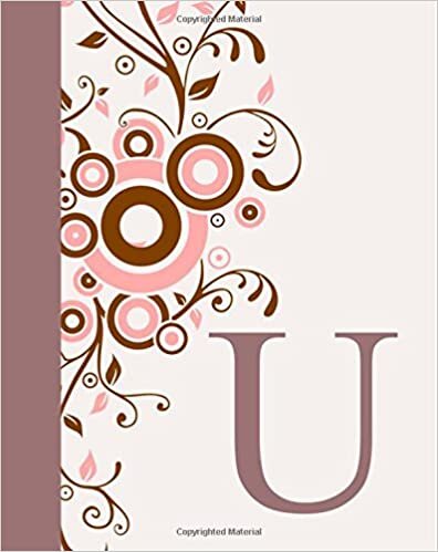 okumak U: Monogram Notebook for Girls and Women ~ College Ruled Composition Notebook 8&quot;x10&quot; ~ 110 page Journal, Diary, Exercise Book, Notebook for Women, ... (Monogram Notebooks for Women and Girls)