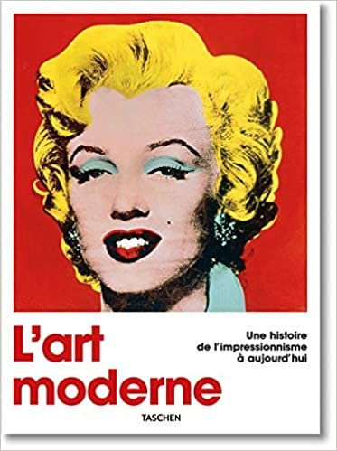 okumak Lart Moderne: Une Histoire De Limpressionnisme À Aujourdhui (PRIX FAVORABLE)