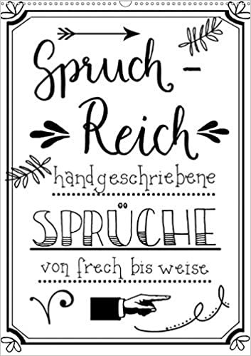 okumak Spruch-Reich-handgeschriebene Sprüche von frech bis weise (Wandkalender 2020 DIN A2 hoch): Coole Sprüche im trendigen Handlettering (Monatskalender, 14 Seiten ) (CALVENDO Menschen)