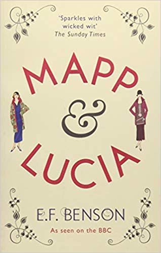 okumak Mapp and Lucia (Hesperus Classics)