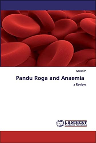 okumak Pandu Roga and Anaemia: a Review