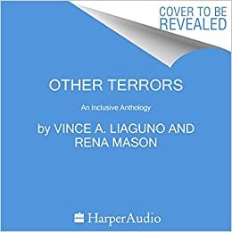 Other Terrors: An Inclusive Anthology