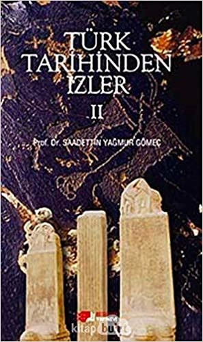 okumak Türk Tarihinden İzler 2