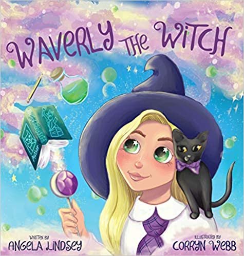 okumak Waverly the Witch: A Magical Adventure for Children Ages 3-9