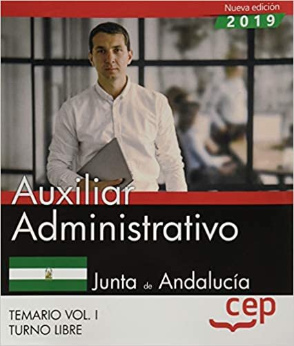 okumak Auxiliar Administrativo (Turno Libre). Junta de Andalucía. Temario Vol. I.